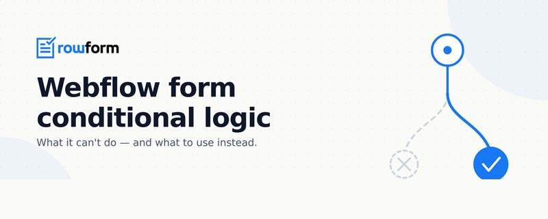 webflow conditional forms